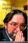 Croo, Herman De - De wereld volgens Herman De Croo