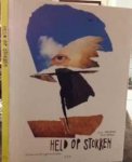 Brevé, Alma. & H.J.A. Hofland. - Held op Stokken: De kunst van het vogelverschrikken.