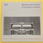 BETON. - Bouwen met beton/ Construire en beton 1988.