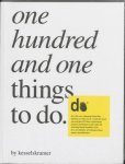 Tyler Whisnand - One Hundred And One Things To Do