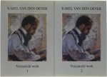 Karel Van Den Oever - Verzameld werk (2 delen)