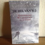 Heuvel, Dick van den - De hel van '63 / ontbering wilskracht en liefde