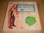 Alison Jenkins - 100 dingen waar je ook geen man voor nodig hebt. Het doe-het-zelfboek voor om het huis en in de tuin