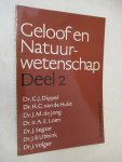 Dippel Dr.C.J. en Dr. J.M. de Jong e.a. - Geloof en Natuurwetenschap deel 1+ deel 2