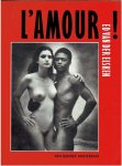 ELSKEN, Ed van der - Anthon BEEKE - Ed van der Elsken - l'Amour ! [Foto's 1950-1990] - samenstelling & vormgeving Anthon Beeke