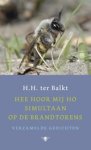 H.H. ter Balkt - Hee hoor mij ho simultaan op de brandtorens