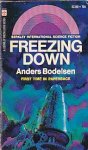 Bodelsen, Anders - Freezing Down