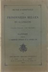  - Oeuvre d'assistance aux Prisonniers Belges en Allemagne