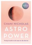 Chani Nicholas - Astro Power Vind je kracht in de maan en de sterren