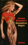 Jeroen Brouwers - Datumloze dagen