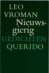 Vroman, Leo - Nieuwsgierig Vroman, Leo - Nieuwsgierig