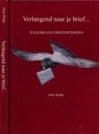 Walda, Dick - Verlangend naar je Brief