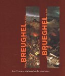 Pieter Breughel (de Jonge), Jan Brueghel (de Oude), Klaus Ertz, Hans Devisscher, Kulturstiftung Ruhr - Pieter Breughel de Jonge (1564-1637/8), Jan Brueghel de Oude (1568-1625) een Vlaamse schildersfamilie rond 1600