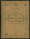 Krauth, Theodor, Meyer, Franz Sales - Handboek voor steenhouwers, metselaars en bouwkundigen : de bouw- en kunstwerken van den steenhouwer : geschiedkundig overzicht, constructie en decoratie ( = Handbook for stonemasons, bricklayers and engineers )