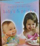 Clarc, Pamela - Gezond en vers voor baby's en peuters