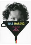 Bas Haring - Het aquarium van Walter Huijsmans Bas Haring - Het aquarium van Walter Huijsmans