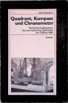 Granzow, Uwe - Quadrant, Kompass und Chronometer: Technische Implikationen des euro-asiatischen Seehandels von 1500 bis 1800