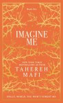 Tahereh Mafi - Imagine Me