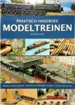 Bernhard Stein 73146 - Praktisch handboek modeltreinen: stations en trajecten ontwerpen, spoorbanen en landschappen vormgeven, de elektrische installatie