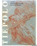 Höper, Corinna & Uwe Westfehling - Tiepolo und die Zeichenkunst Venedigs im 18. Jahrhundert