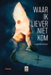 Liselotte Idema - Waar ik liever niet kom