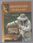 Pohl, Friedrich - Bijenhouden, hoe doe je dat?