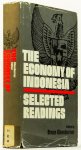 GLASSBURNER, B., (ED.) - The economy of Indonesia. Selectred writings, With an introduction.