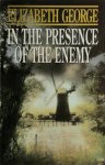 Elizabeth George - In the Presence of the Enemy