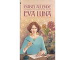 Isabel Allende - Eva Luna