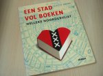 Noordervliet, Nelleke - Stad vol boeken = City of books / bibliotheken en bijzondere collecties in Amsterdam
