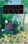 Winters, Kelly - Walking Home; A Woman's pilgrimage on the Appalachian trail
