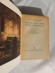 Schelde, Lode van der - Daar ligt een volk geknield - roman uit het leven der vlasboeren