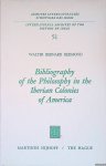 Redmond, Walter Bernard - Bibliography of the Philosophy in the Iberian Colonies of America