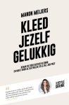 Manon Meijers - Kleed jezelf gelukkig