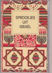 Leyen, Friedrich von der (red.) - Sprookjes uit Israël