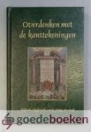 Diverse predikanten van de Gereformeerde Gemeente, - Overdenken met de kanttekeningen --- Bijbels dagboek voor jong en oud