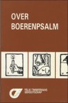 MERTENS, Herman-Emiel en DE CEULAER, Jose ( samenstellers ); - Over boerenpsalm,