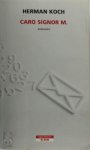 Herman Koch - Caro signor M.