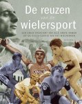 J.-P. Ollivier - De reuzen van de wielersport