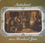 JAPPE ALBERTS,W. & J.M.VAN WINTER - Nederland voor honderd jaar