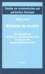 Fallert, Matthias: - Mitarbeiter der Bischöfe: Das Zueinander des bischöflichen Amtes auf und nach dem Zweiten Vatikanischen Konzil (Studien zur systematischen und spirituellen Theologie)