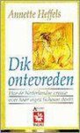 Annette Heffels - Dik ontevreden