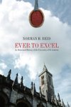Norman H. Reid - Ever to Excel