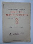 Spier, Jo. - Een klein boekje van Jo Spier. Aangeboden door de Simplex Rijwielfabrieken.