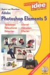 Woerkom, André van - Photoshop Elements 5
