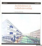 Casciato, M. & S. Polano - e.a. - Architektuur en Volkshuisvesting: Nederland 1870 - 1940