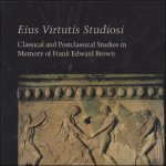 REYNOLDS SCOTT, ANNE/ RUSSEL, T. ( ed.). - EIUS VIRTUTIS STUDIOSI.