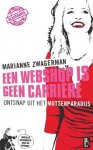 Zwagerman, Marianne - Een webshop is geen carrière