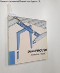 Prouvé, Jean: - Architecture / Industrie :