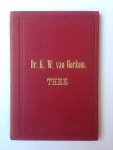 Dr. K.W. van Gorkom - Thee